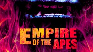 Empire Of The Apes