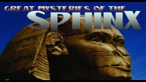 Great Mysteries Of The Sphinx