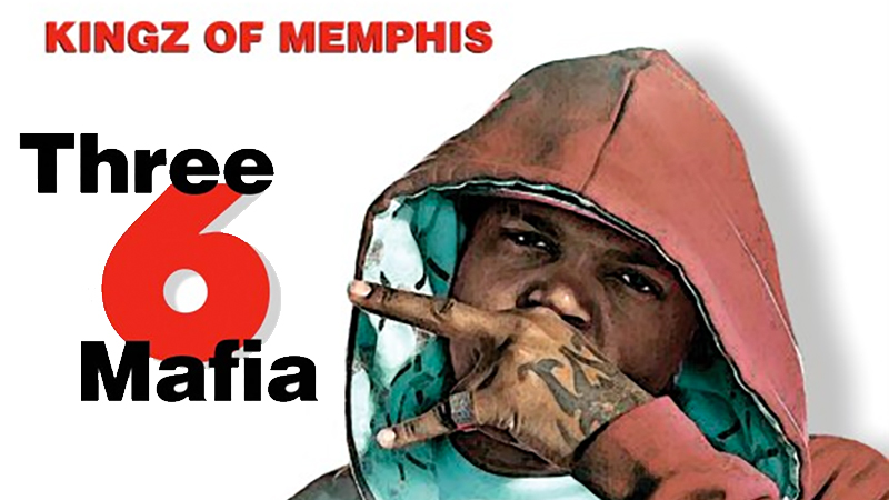 Three 6 Mafia: Kingz of Memphis
