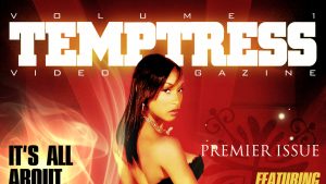 Temptress Video Magazine Vol. 1