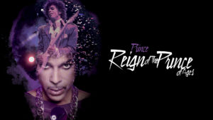 Prince: Reign Of The Prince Of Ages