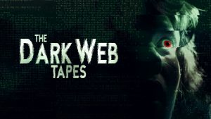 The Dark Web Tapes