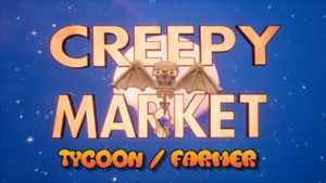 Creepy Market