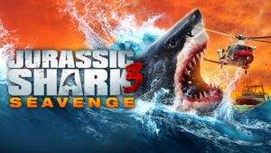 Jurassic Shark 3 Seavenge
