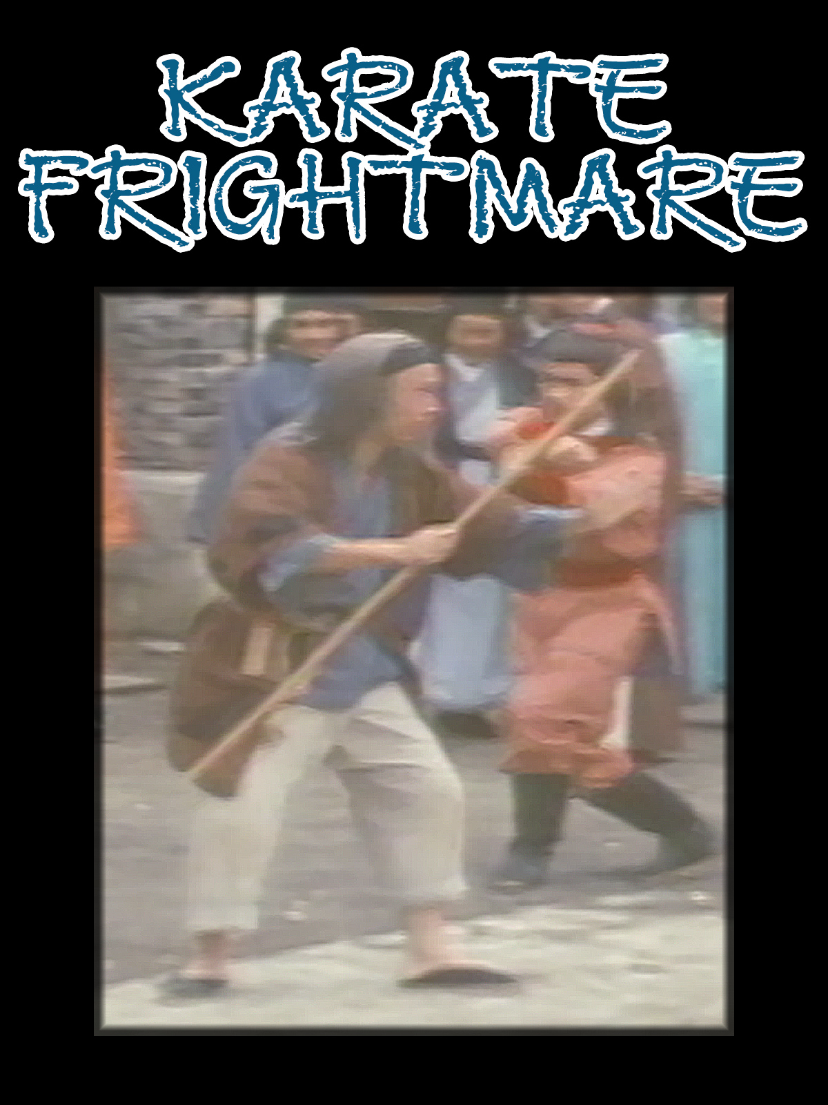 Karate Frightmare