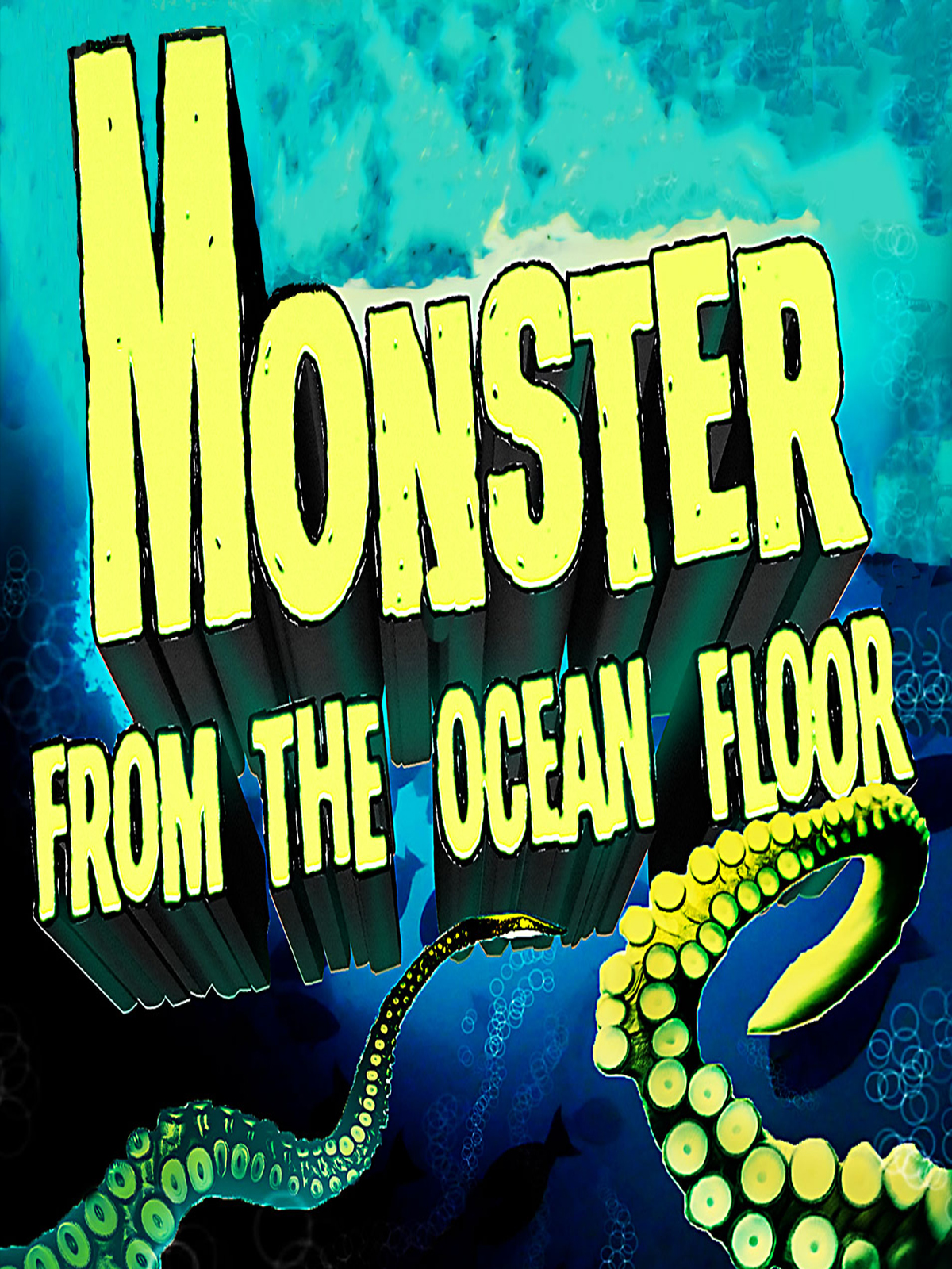 Monster From The Ocean Floor